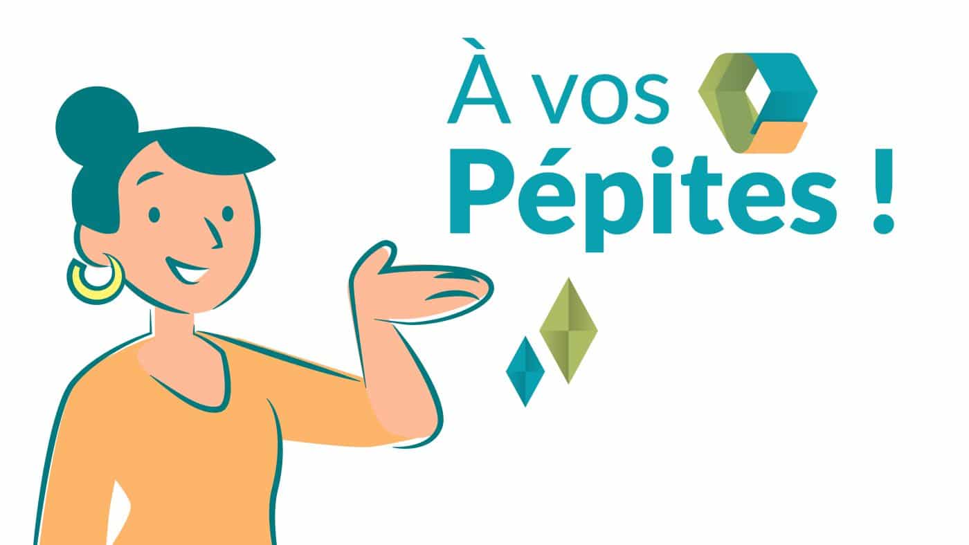 illustration d'une jeune femme qui dit A vos Pépites